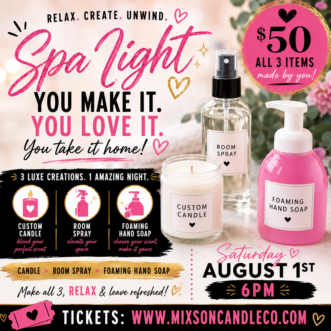 Spa Night~ Candles, Room Spray, and Foaming Hand Soap~ Saturday, August 1st 6pm