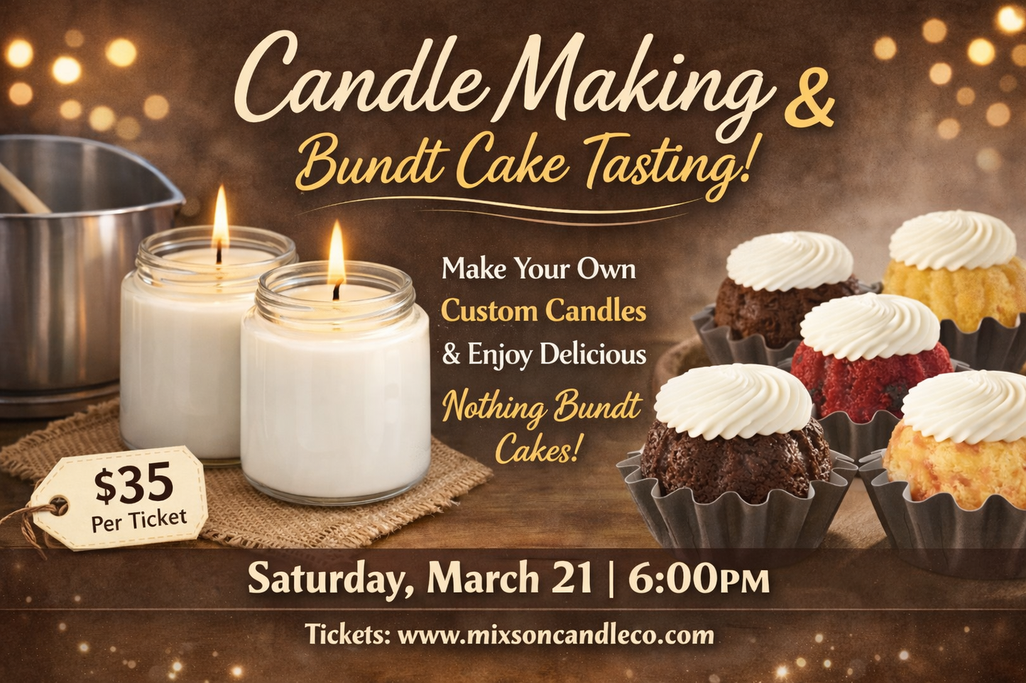 Candles and Nothing Bundt Cake~ Saturday, March 21st 6pm