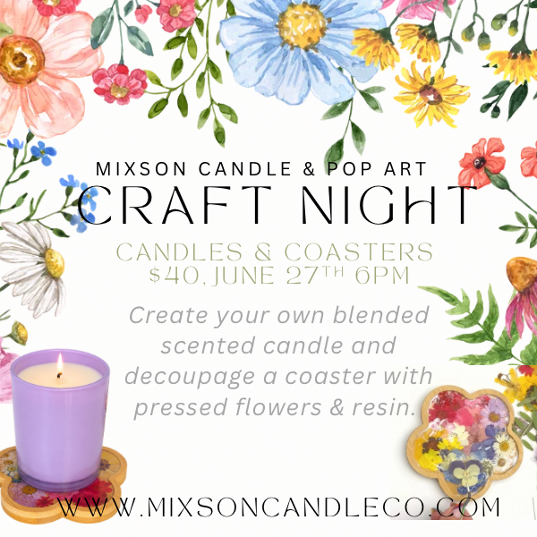 Craft Night! Candles and Coasters ~ June 27th at 6pm